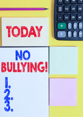 Writing note showing No Bullying. Business concept for stop aggressive behavior among children...
