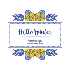 Fototapeta na wymiar Greeting card hello winter of hand drawn, with gold rose flower frame and blue leaves. Vector