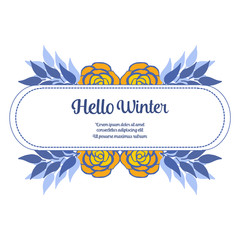 Ornate of card hello winter, with style element of blue leaf and gold floral frame. Vector