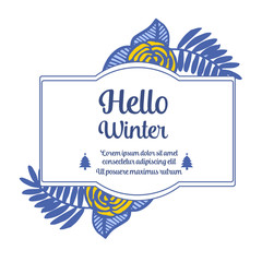 Greeting banner for hello winter, with crowd of blue leaves and gold rose flower frame. Vector