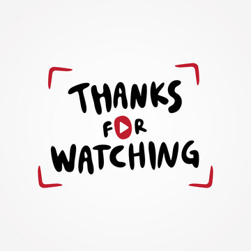 1 6 Best Thanks For Watching Images Stock Photos Vectors Adobe Stock