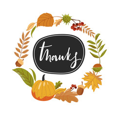 Typography composition for Thanksgiving Day. Various autumn leaves, pumpkin, chestnut, acorn and lettering  in shape of circle. Design for greetings card, banner, poster etc. Vector illustration. © CoCoArt_Ua