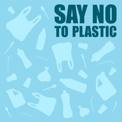 Say no to plastic. Problem plastic pollution. Ecological poster. Banner with text and NO composed of white plastic waste bag, bottle on blue background.