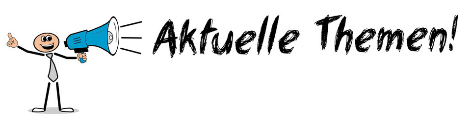 Fototapeta premium Aktuelle Themen! 