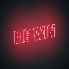 Neon Big Win gambling games sign. Glowing red text on black background. Vector design element.