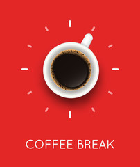 Vector illustration with coffee cup top view and Coffee Break phrase. Creative poster with realistic mug and espresso for cafe design