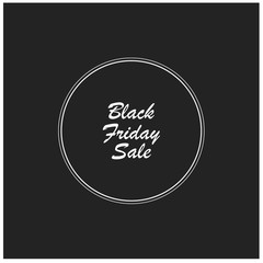 black friday sale badge. white sentence in a circle on black background. Fully editable vector format