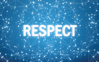 Respect on digital interface and blue network background