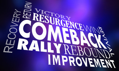 Comeback Return Win Victory Rebound Words 3d Illustration