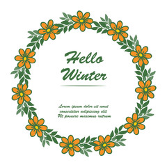 Hello winter abstract background, with orange wreath frame and green leaves. Vector