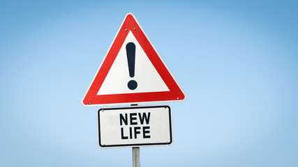 Street Sign NEW LIFE