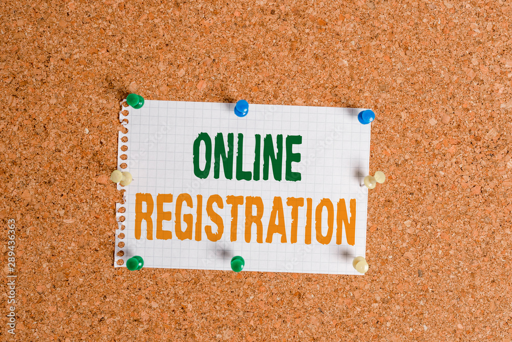 Fototapete writing note showing online registration. business concept for system for subscribing or registering