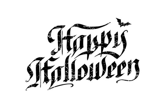Happy Halloween. Hand Drawn Calligraphy Gothic Lettering. Design For Holiday Greeting Card And Invitation, Flyer, Poster.