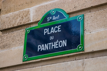 Place du Pantheon street name sign in Paris France in famous Latin and Sorbonne Quarter