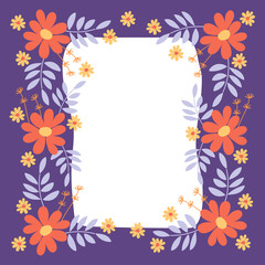 Flower frame . Vector elegant floral arrangement with simple flowers and leaves . Space for text. Design for invitation, wedding, greeting cards, posters, prints, wedding