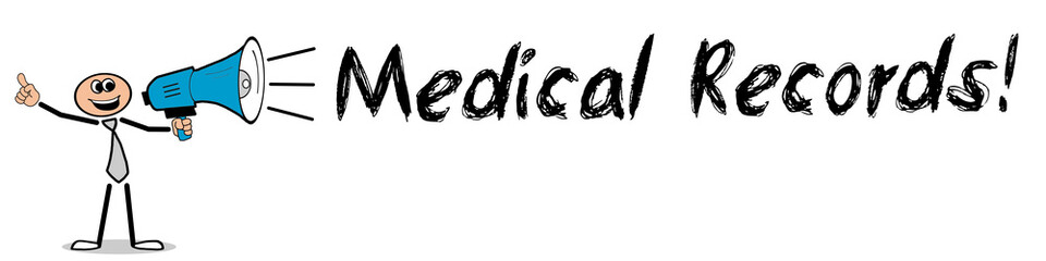 Medical Records! 