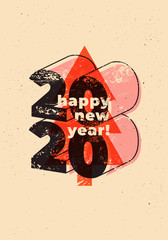 Happy New 2020 Year! Typographic grunge minimal style poster design. Retro vector illustration.