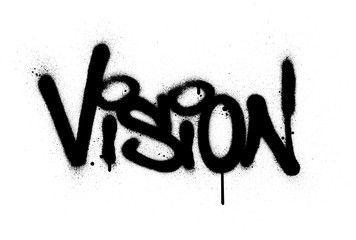 graffiti vision word sprayed in black over white - obrazy, fototapety, plakaty