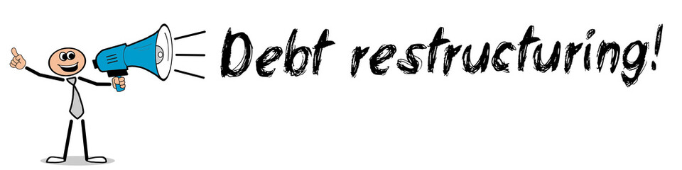 Debt restructuring!