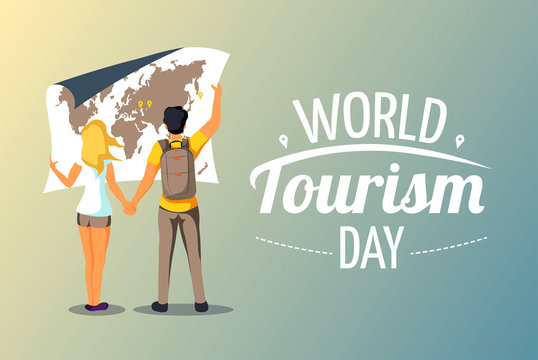 Cute poster for "World Tourism Day". Couple holding a world map. Vector illustration for banner, poster, postcard, cover.