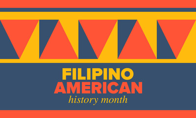 Filipino American History Month. Happy holiday celebrate annual in October. Filipinos and United States flag. Culture month. Patriotic design. Poster, card, banner, template. Vector illustration