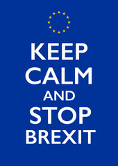 Keep Calm and Stop Brexit