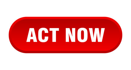 act now button. act now rounded red sign. act now