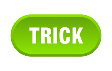 trick button. trick rounded green sign. trick