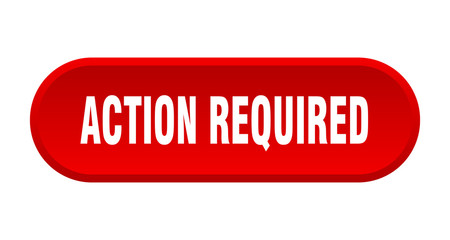 action required button. action required rounded red sign. action required