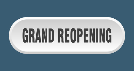 grand reopening button. grand reopening rounded white sign. grand reopening