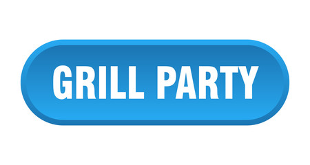 grill party button. grill party rounded blue sign. grill party