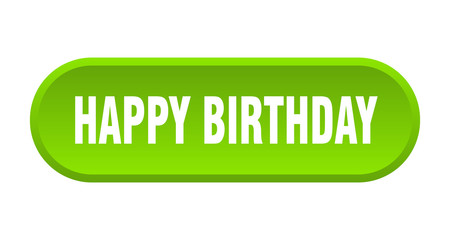 happy birthday button. happy birthday rounded green sign. happy birthday