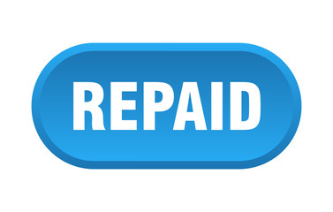 repaid button. repaid rounded blue sign. repaid