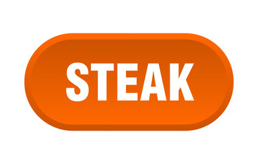steak button. steak rounded orange sign. steak