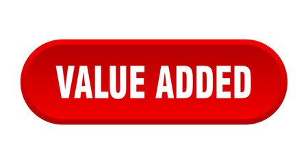 value added button. value added rounded red sign. value added
