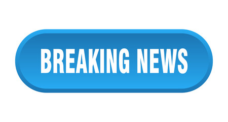 breaking news button. breaking news rounded blue sign. breaking news