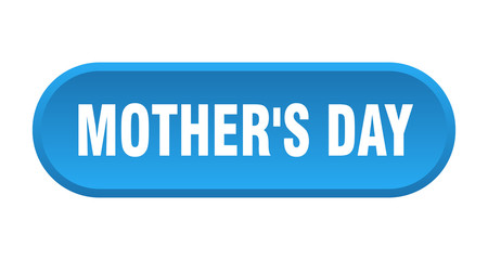 mother's day button. mother's day rounded blue sign. mother's day