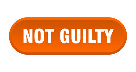 not guilty button. not guilty rounded orange sign. not guilty