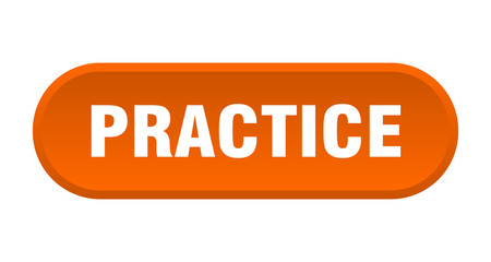 practice button. practice rounded orange sign. practice