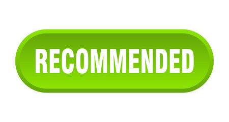 recommended button. recommended rounded green sign. recommended