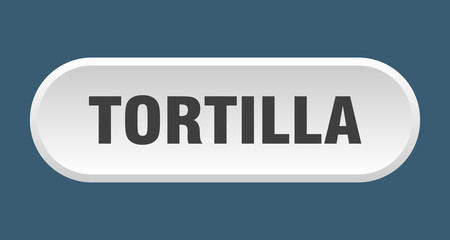 tortilla button. tortilla rounded white sign. tortilla