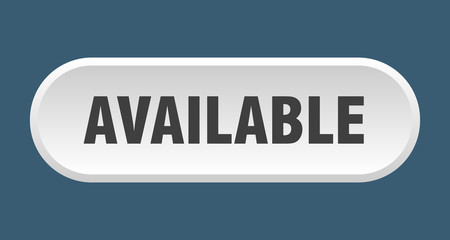 available button. available rounded white sign. available