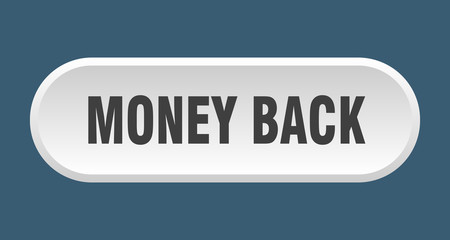 money back button. money back rounded white sign. money back