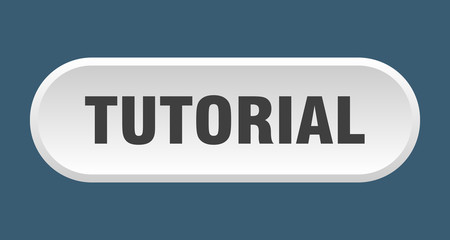 tutorial button. tutorial rounded white sign. tutorial