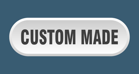 custom made button. custom made rounded white sign. custom made