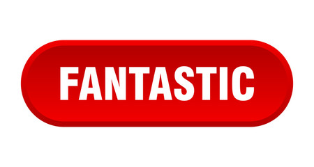 fantastic button. fantastic rounded red sign. fantastic
