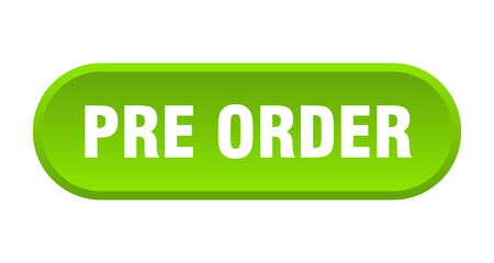 pre order button. pre order rounded green sign. pre order