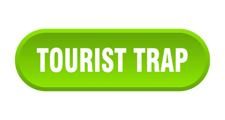 tourist trap button. tourist trap rounded green sign. tourist trap