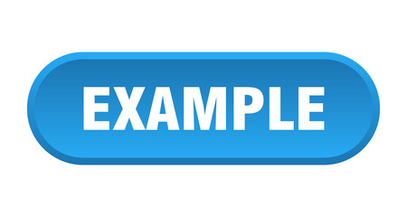example button. example rounded blue sign. example