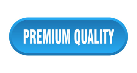 premium quality button. premium quality rounded blue sign. premium quality